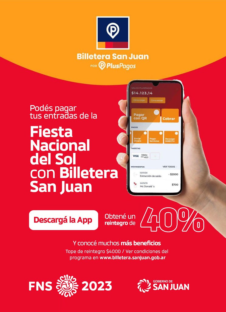 Billetera San Juan tiene beneficios en entradas y gastronomia por la FNS 2023 : Entretenimiento de Argentina