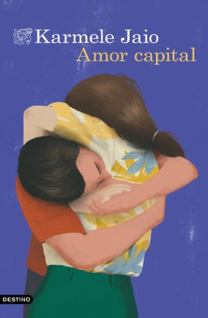 ‘Amor capital’, la novela que te cuenta que es el amor y como puede destruirte : Entretenimiento de España