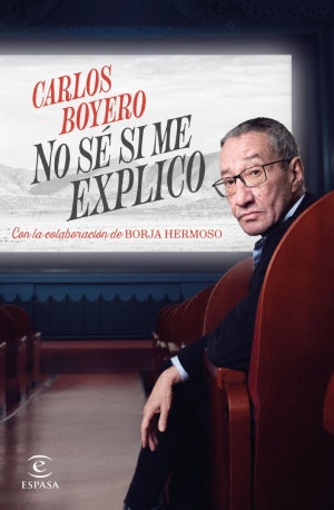 En las memorias de Carlos Boyero hay cine (como no) pero tambien muchas drogas, mujeres y atracos : Entretenimiento de España
